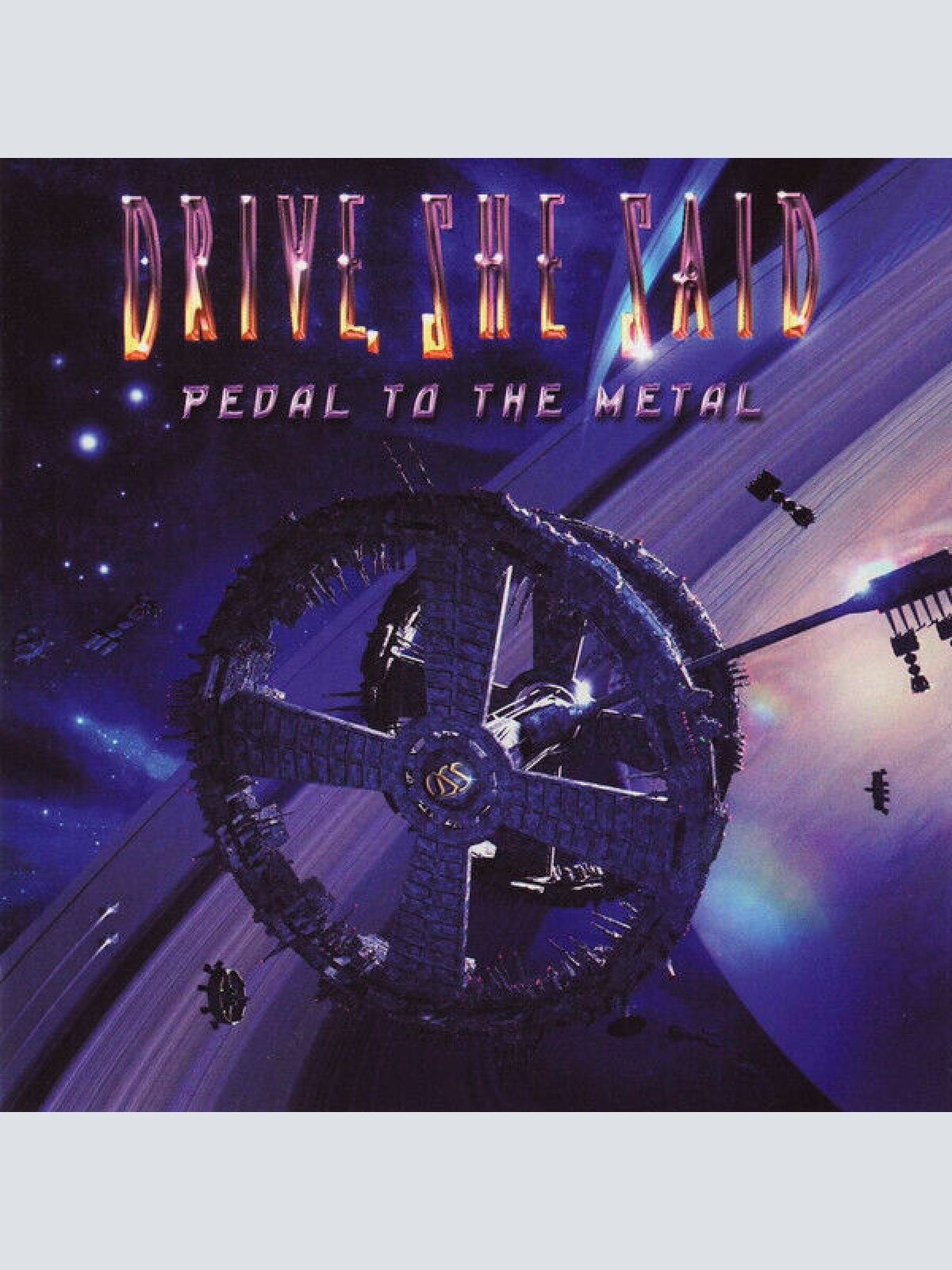 CD, Album Drive, She Said - Pedal To The Metal