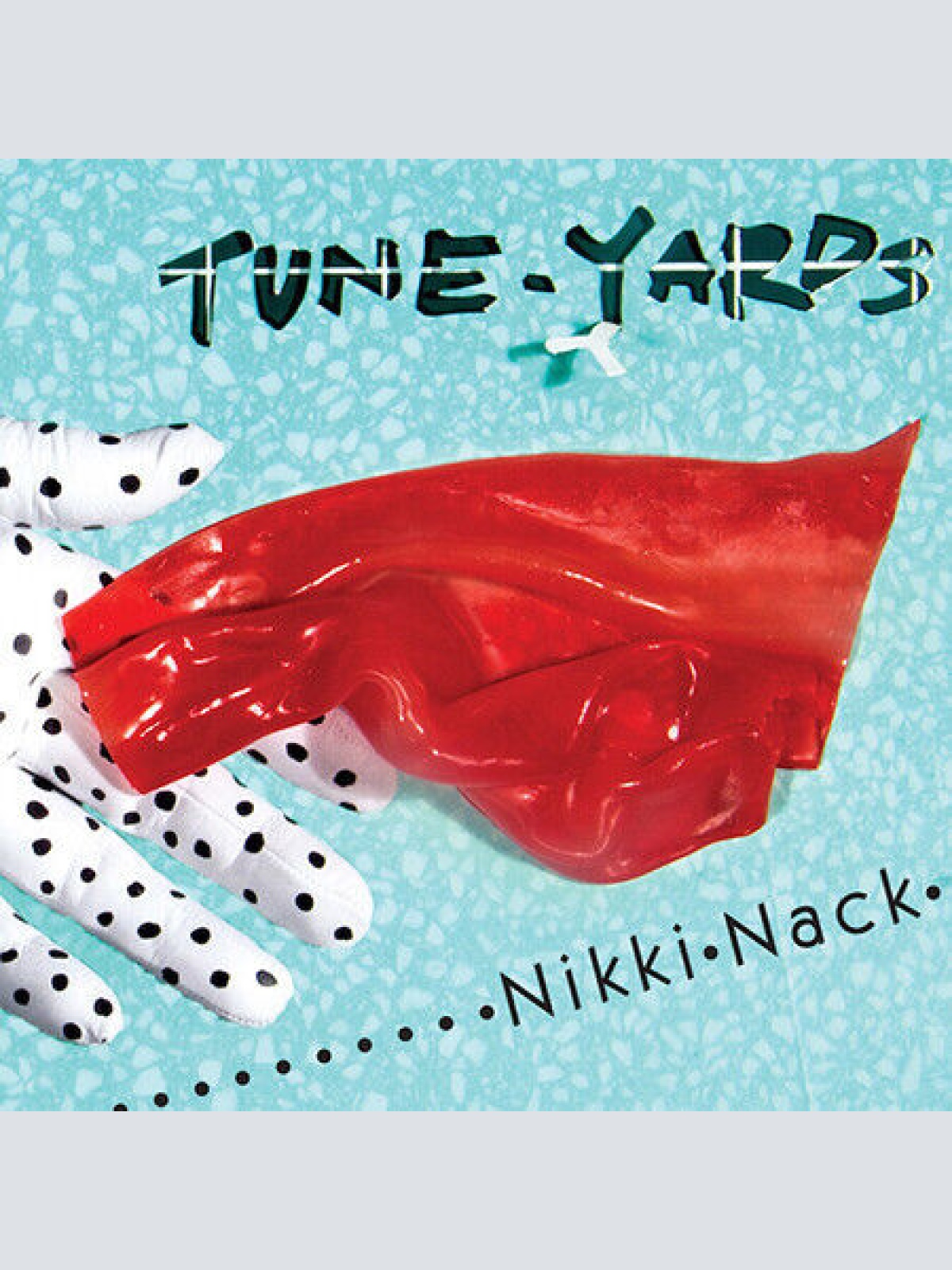 CD, Album Tune-Yards - Nikki Nack