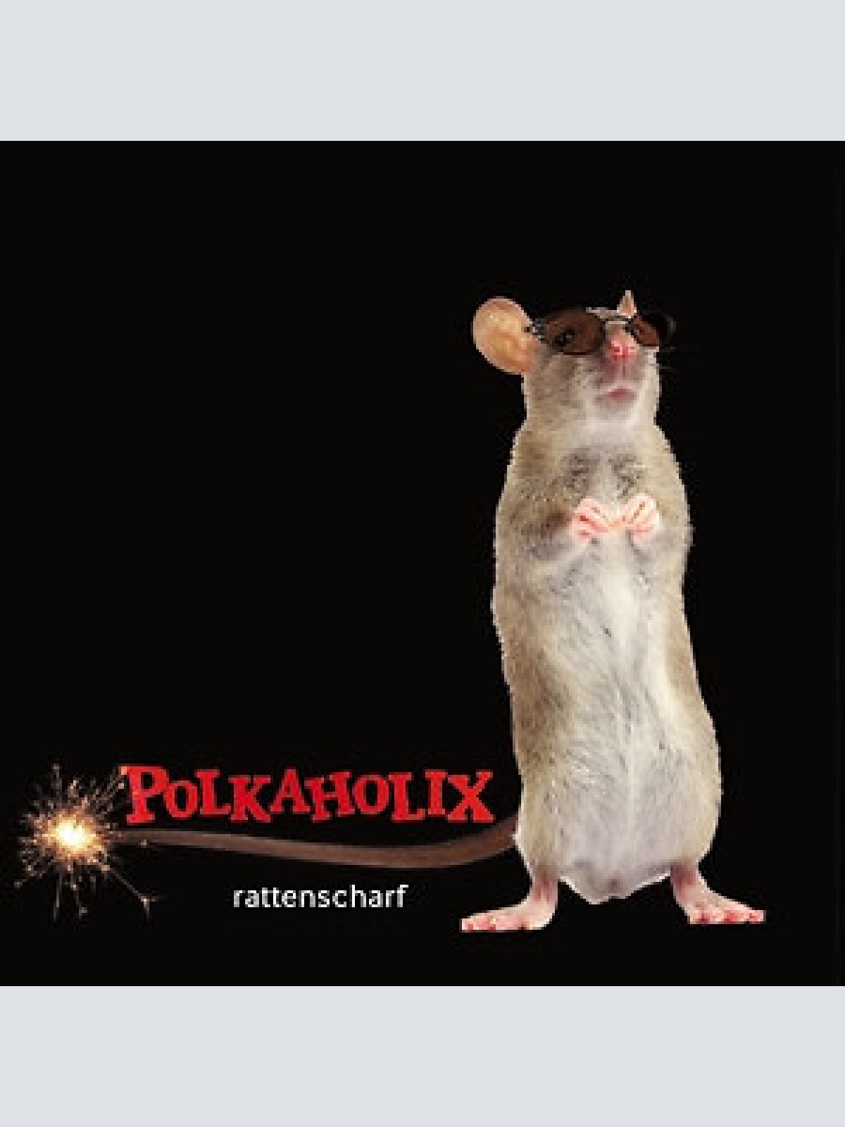 CD, MiniAlbum Polkaholix - Rattenscharf