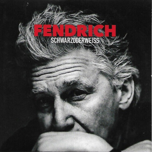 CD, Album, Promo Fendrich* - Schwarzoderweiss