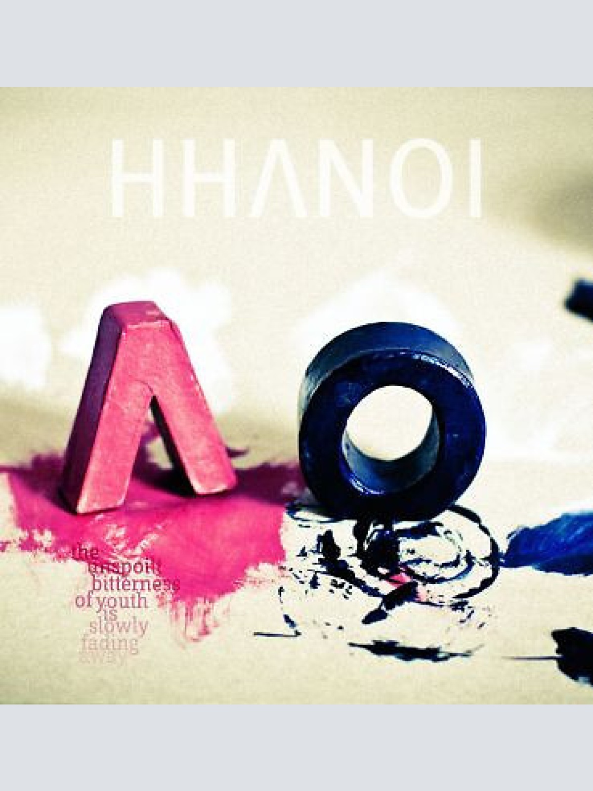 CD, Album Hhanoi - The Unspoilt Bitterness Of Youth Is Slowly Fading Away