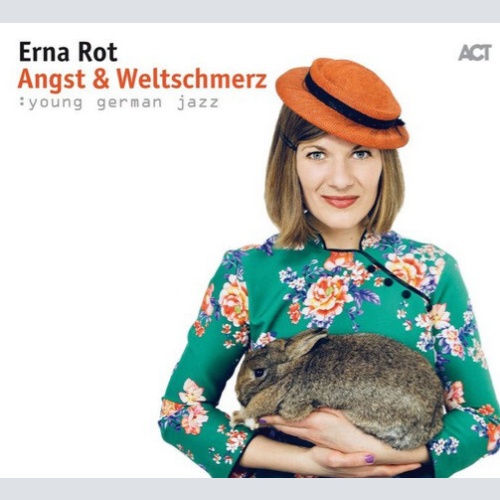 CD, Album Erna Rot - Angst & Weltschmerz