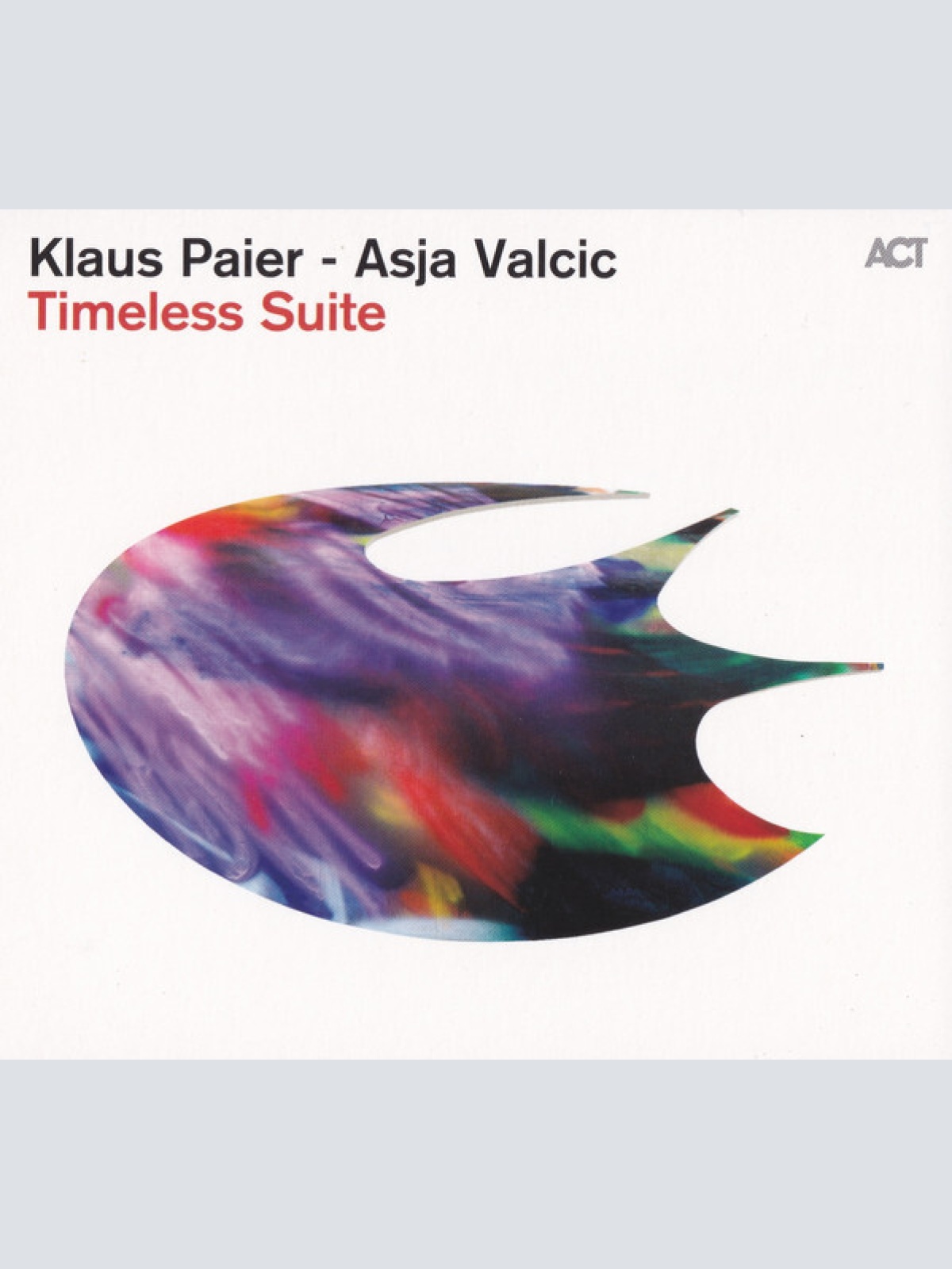 CD, Album Klaus Paier - Asja Valcic* - Timeless Suite