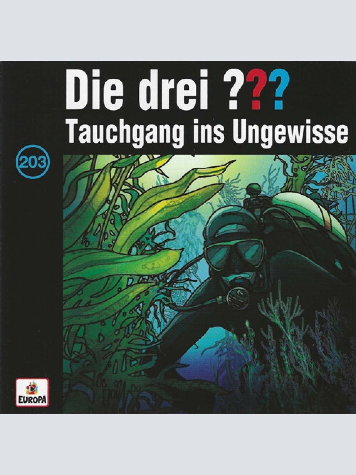 CD Kari Erlhoff - Die Drei ??? 203 - Tauchgang Ins Ungewisse