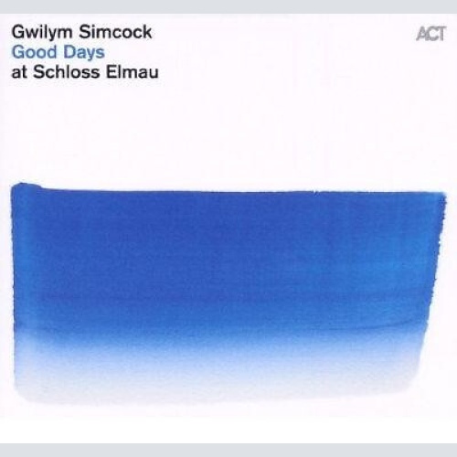 CD, Album Gwilym Simcock - Good Days At Schloss Elmau