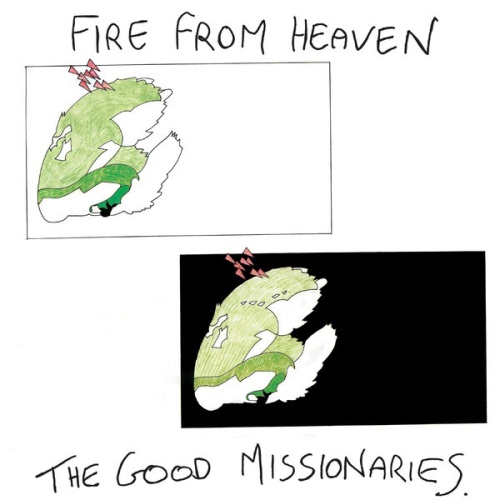 LP, Album, RE The Good Missionaries - Fire From Heaven