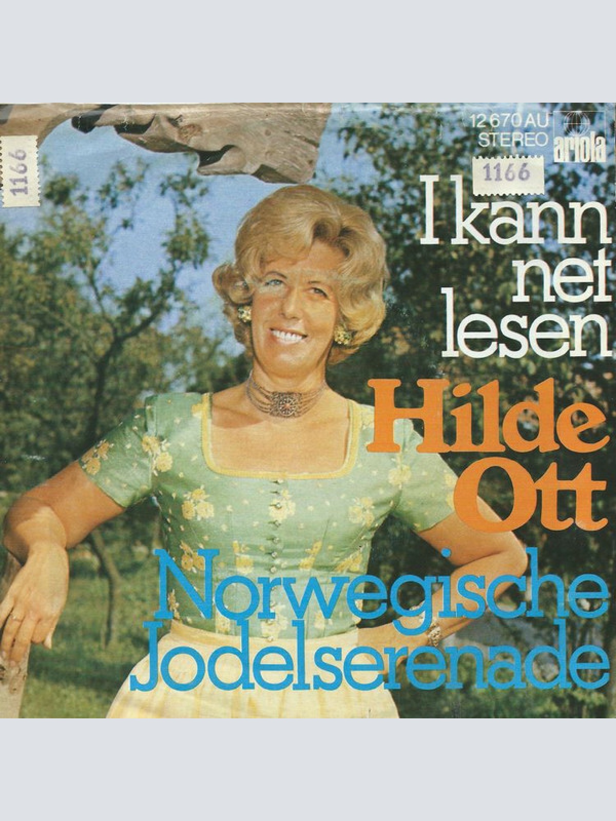 7", Single Hilde Ott - I Kann Net Lesen / Norwegische Jodelserenade