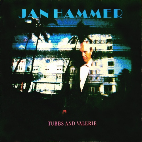 7", Single Jan Hammer - Tubbs And Valerie