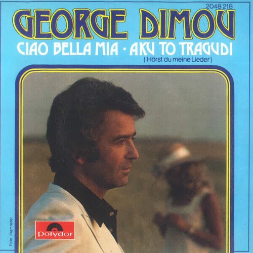 7", Single Georges Dimou - Ciao, Bella Mia