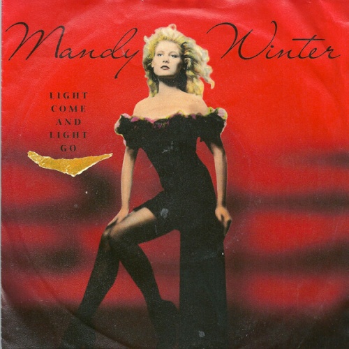 7", Single Mandy Winter - Light Come And Light Go