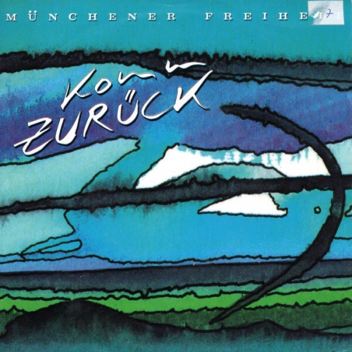 7", Single Münchener Freiheit - Komm Zurück
