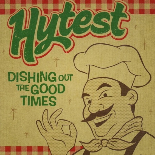 CD, Album Hytest - Dishing Out The Good Times: Freshly Baked Rock & Roll