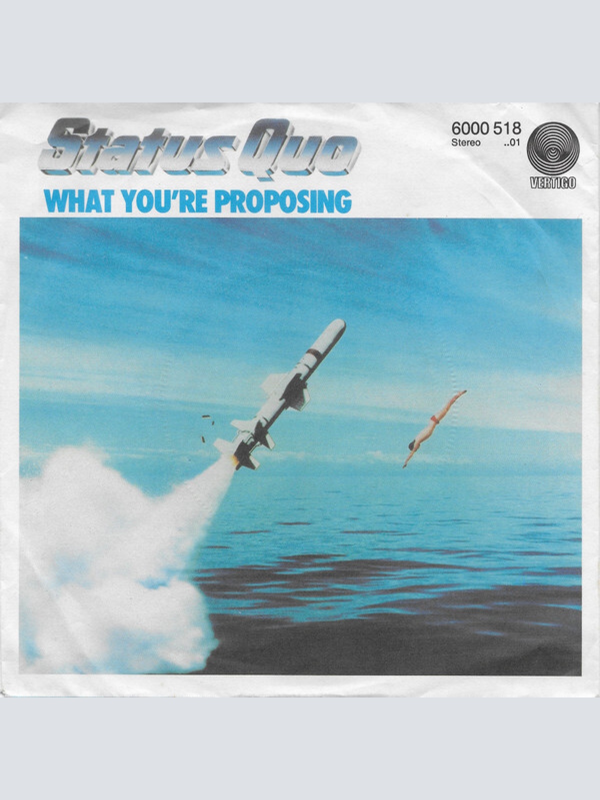 7", Single Status Quo - What You're Proposing