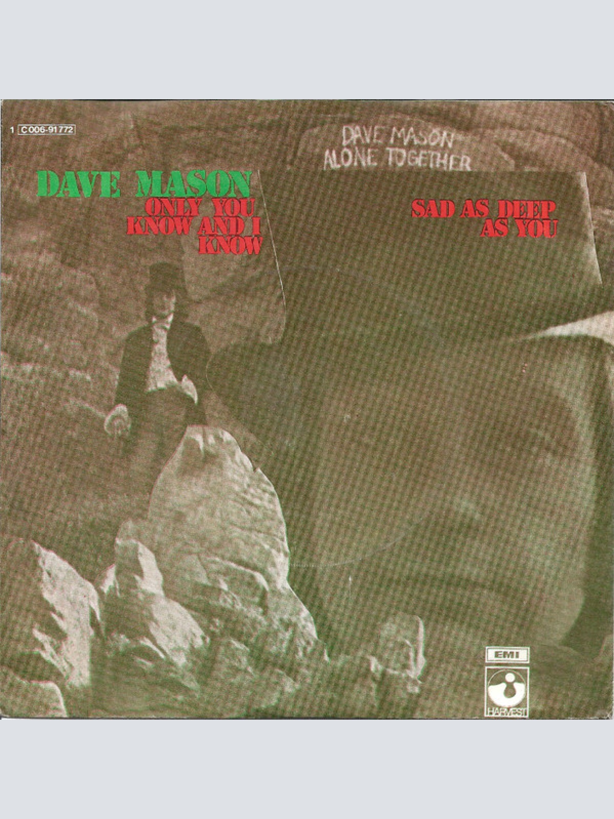 7", Single Dave Mason - Only You Know And I Know