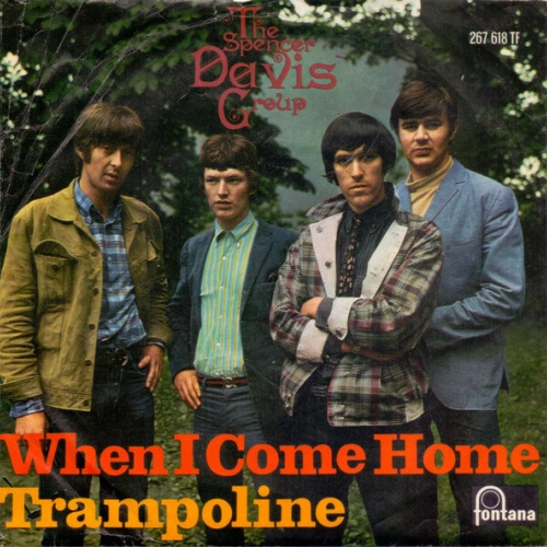 7", Single, Mono The Spencer Davis Group - When I Come Home / Trampoline