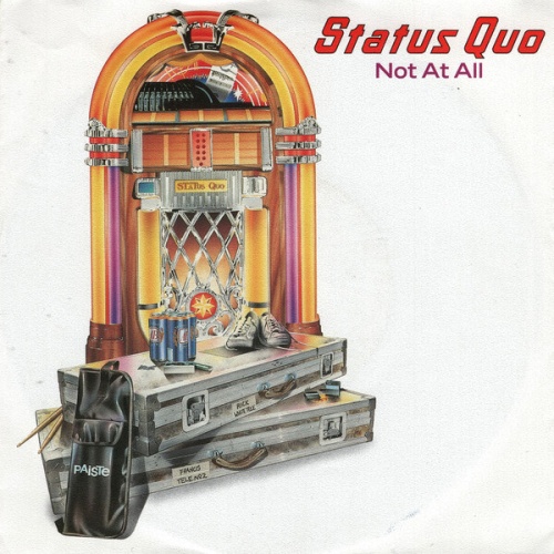 7", Single, Lar Status Quo - Not At All