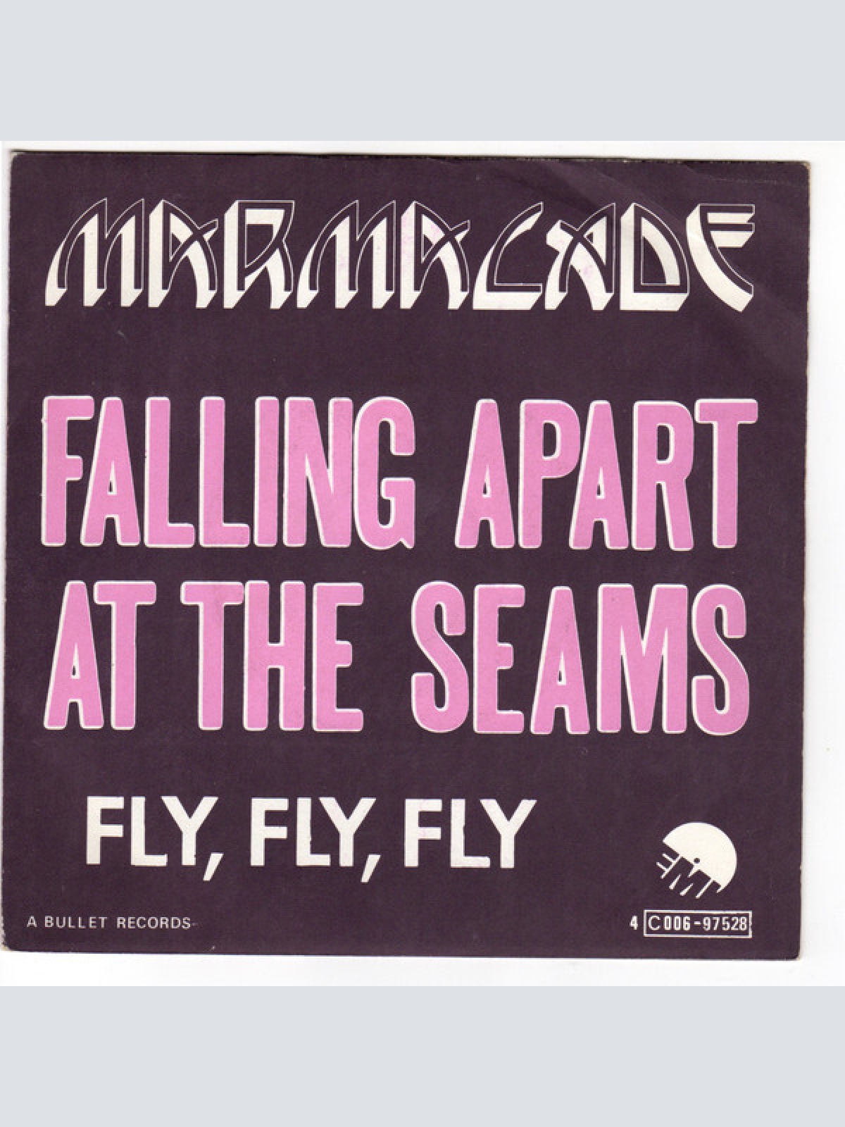 7", Single Marmalade* - Falling Apart At The Seams