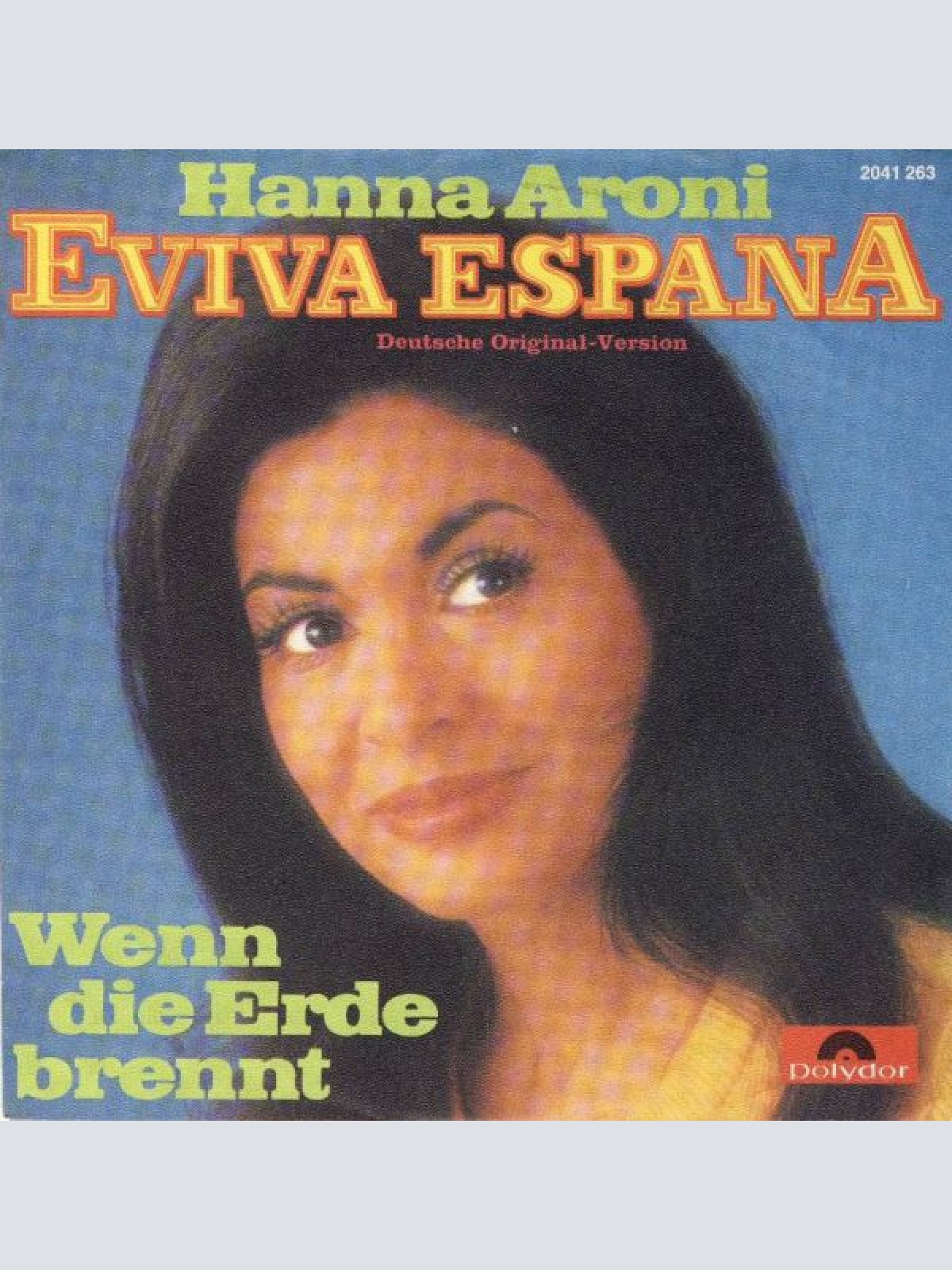 7", Single Hanna Aroni - Eviva Espana