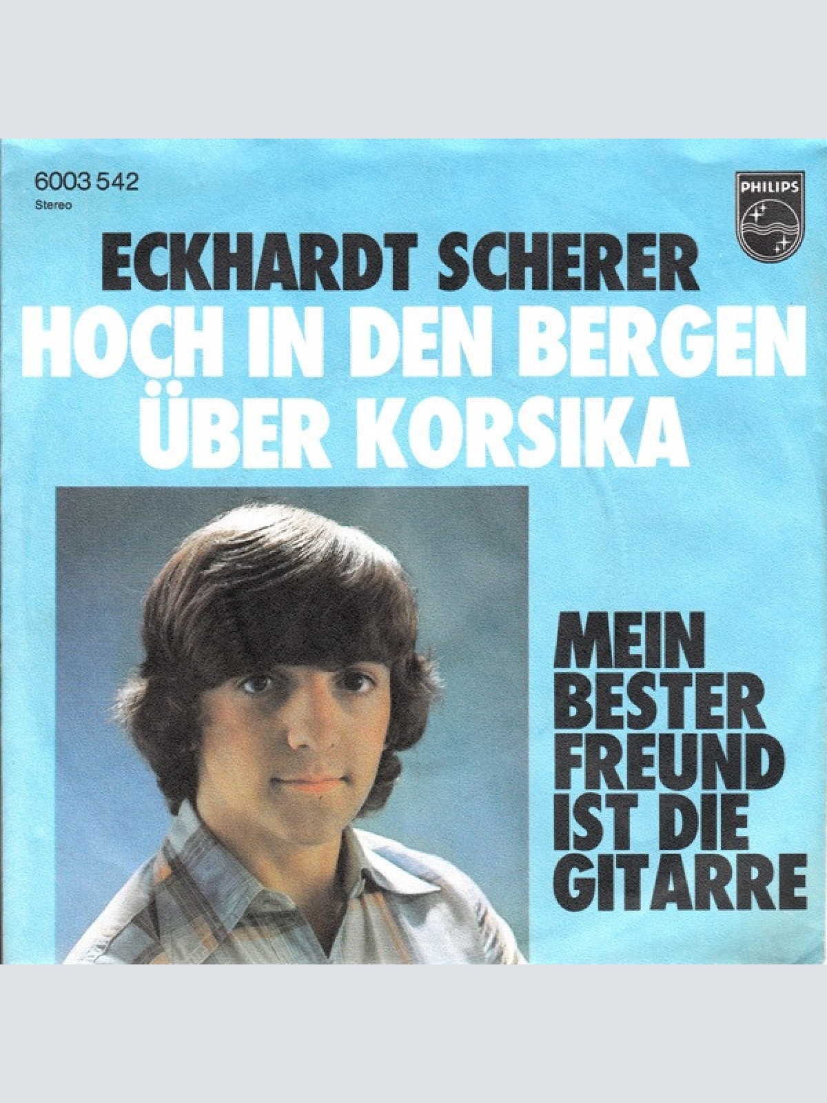 7", Single Eckhardt Scherer - Hoch In Den Bergen Über Korsika