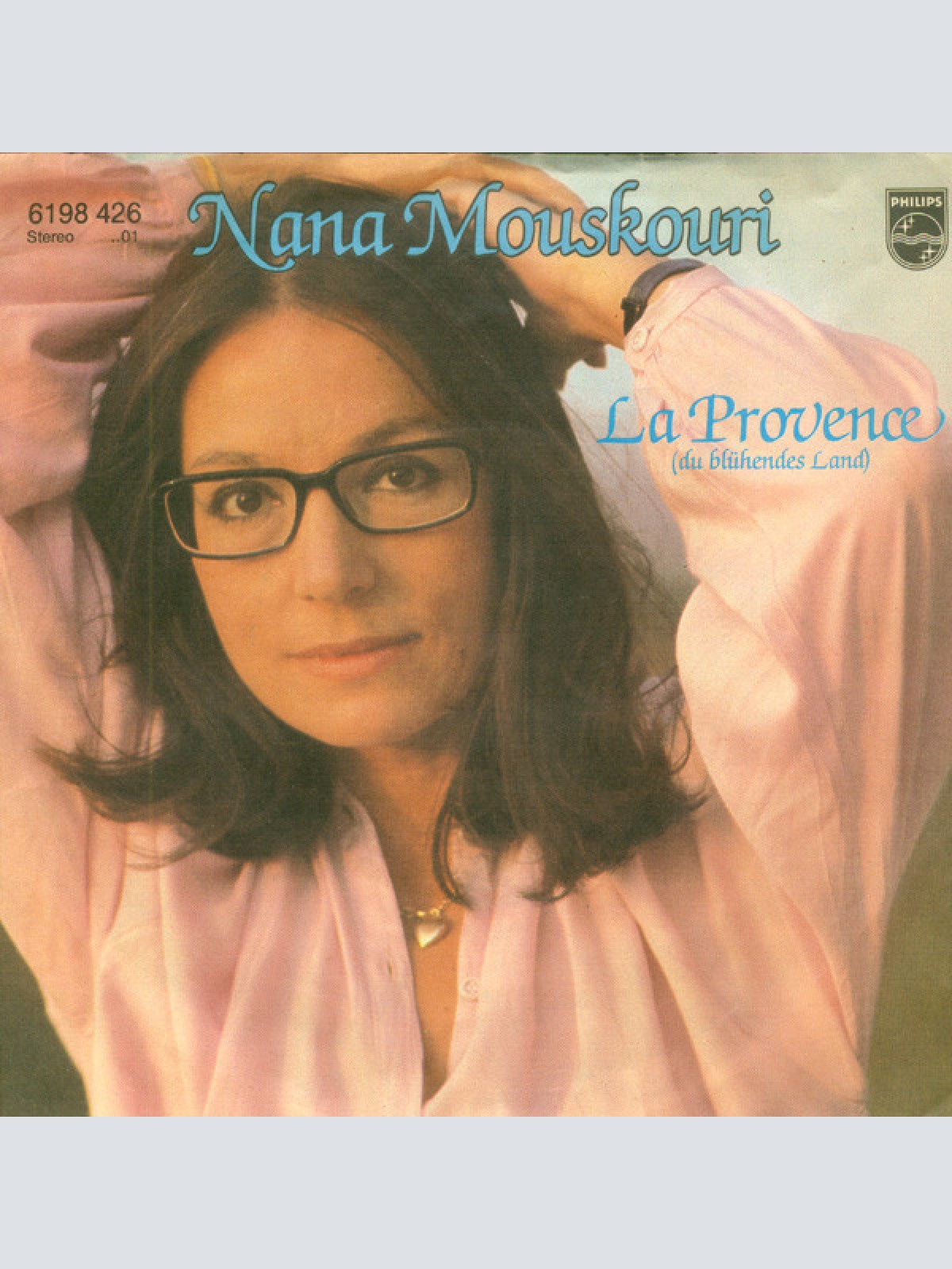 7", Single Nana Mouskouri - La Provence (Du Blühendes Land)