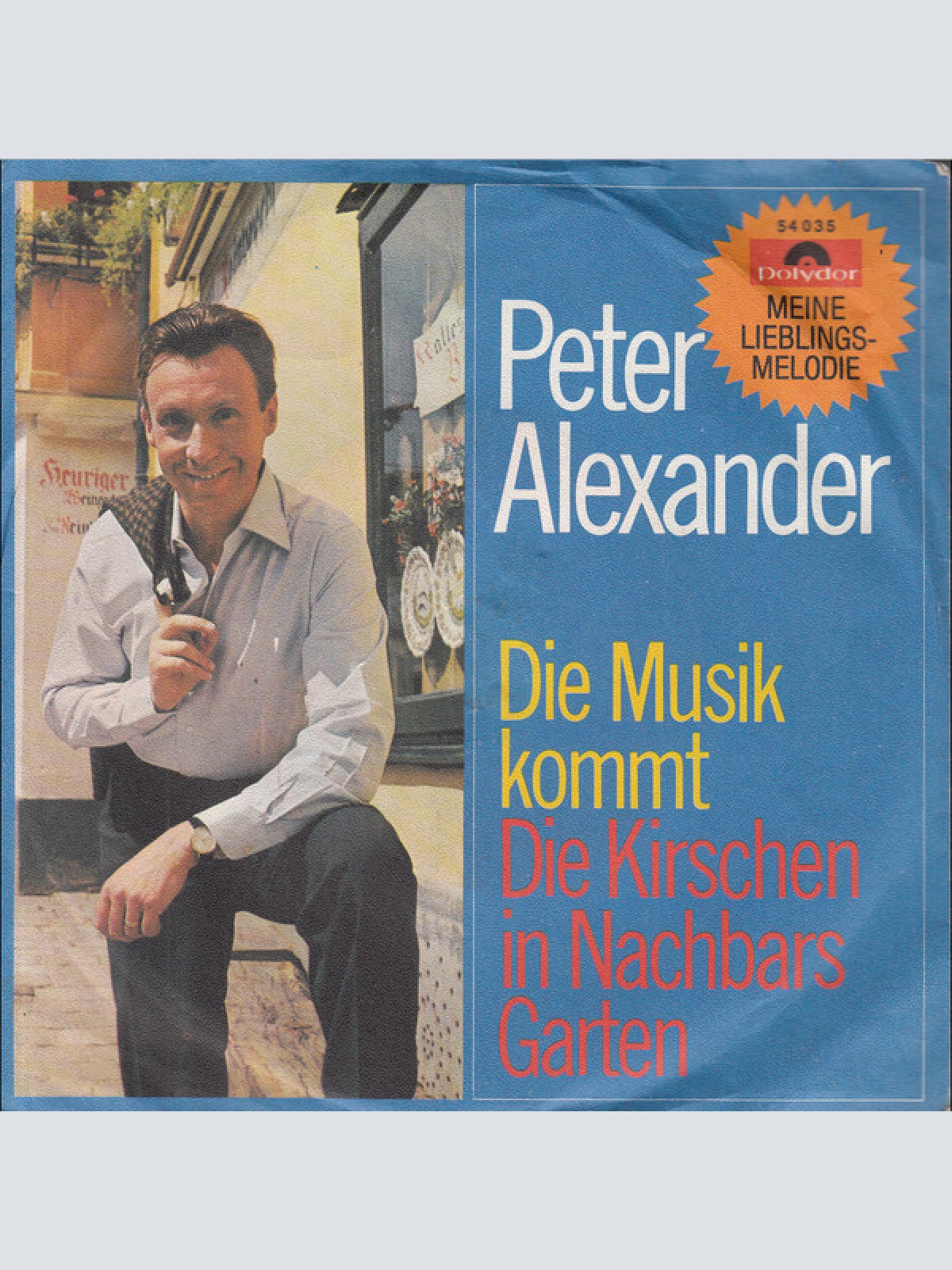 7", Single, Mono, RE Peter Alexander - Die Musik Kommt