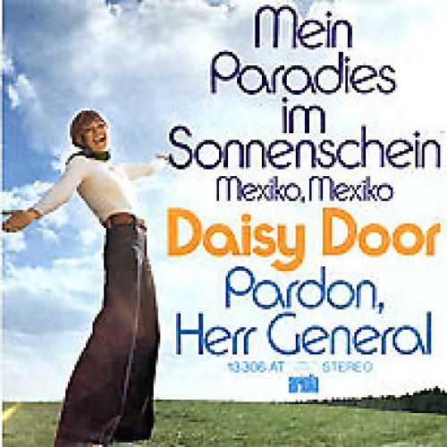 7", Single Daisy Door - Mein Paradies Im Sonnenschein (Mexiko, Mexiko)
