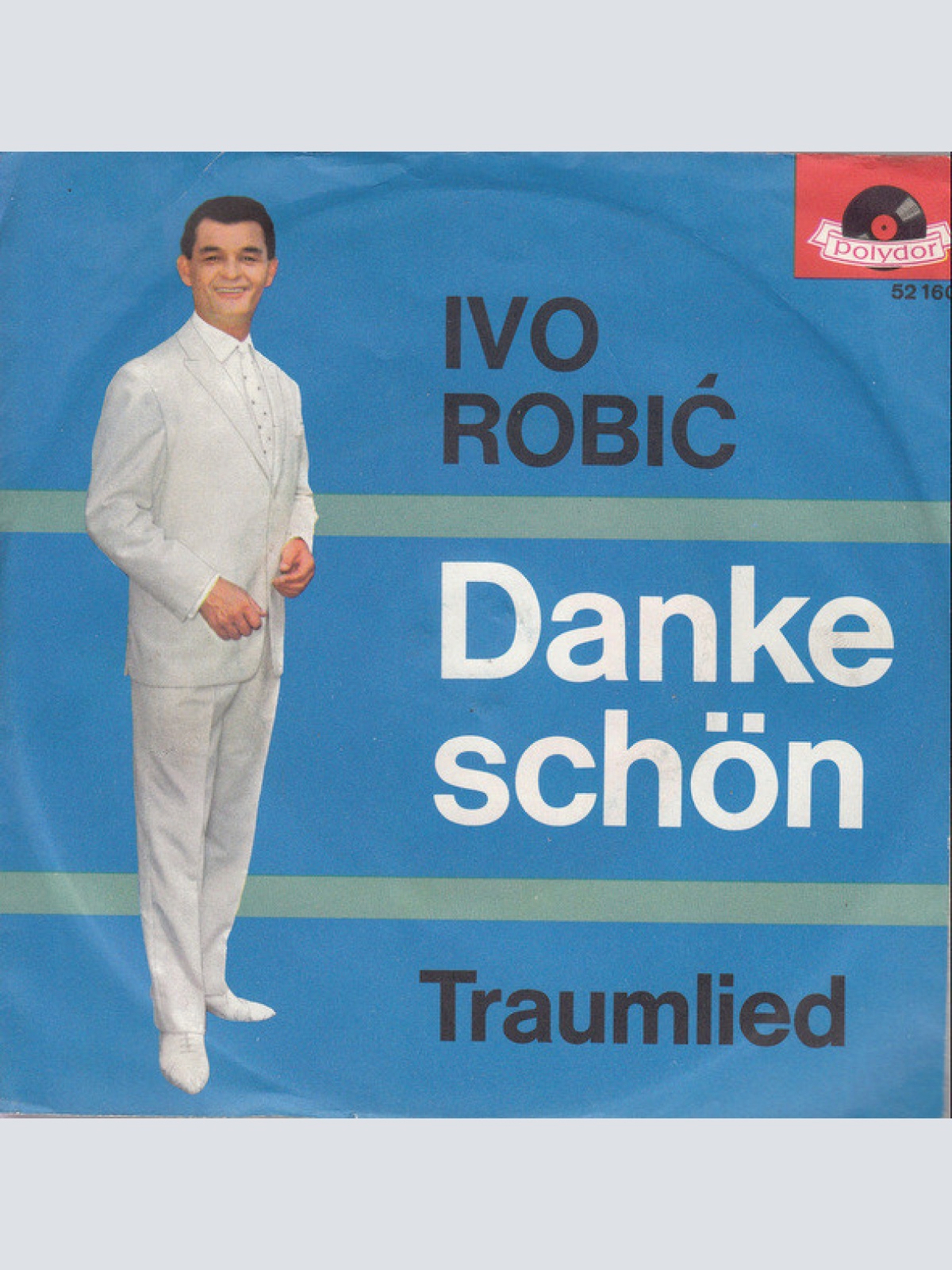 7", Single, Mono Ivo Robić - Danke Schön