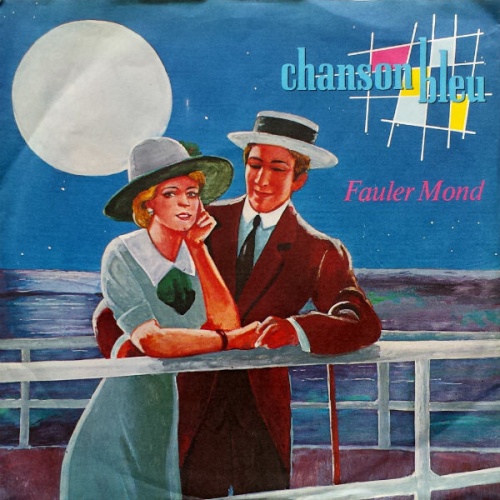 7", Single Chanson Bleu - Fauler Mond