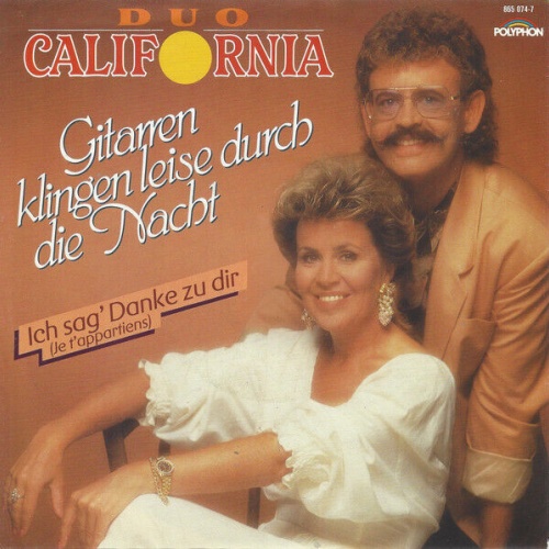 7", Single Duo California - Gitarren Klingen Leise Durch Die Nacht