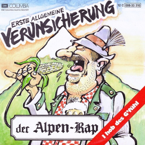 7", Single Erste Allgemeine Verunsicherung* - Der Alpen-Rap