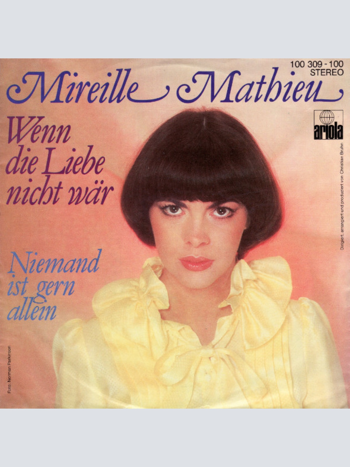 7", Single Mireille Mathieu - Wenn Die Liebe Nicht Wär
