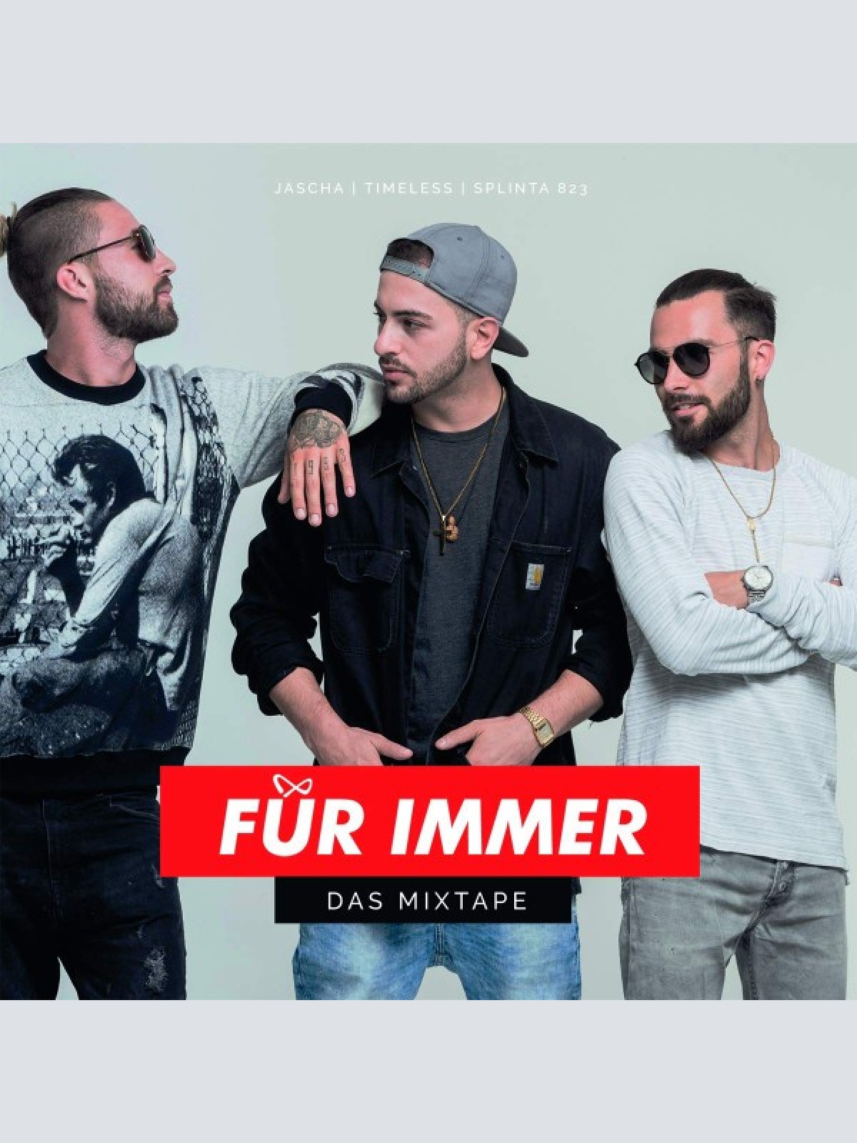 CD, Mixtape Jascha (2) | Timeless (15) | Splinta823 - Für Immer - Das Mixtape