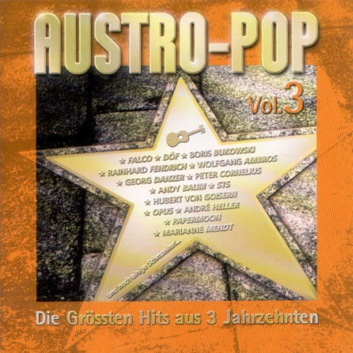 2xCD, Comp Various - Austro-Pop Vol. 3 - Die Grössten Hits Aus 3 Jahrzehnten