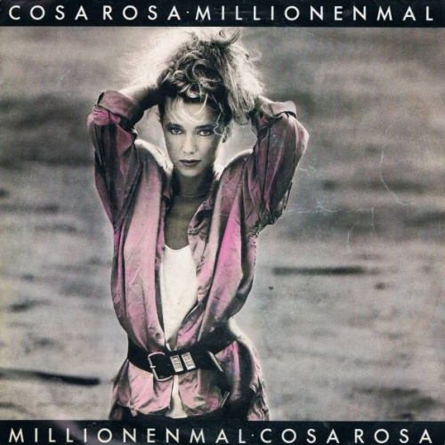7", Single Cosa Rosa - Millionenmal