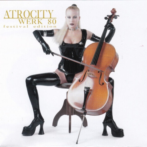 CD, Album Atrocity - Werk 80 (Festival Edition)