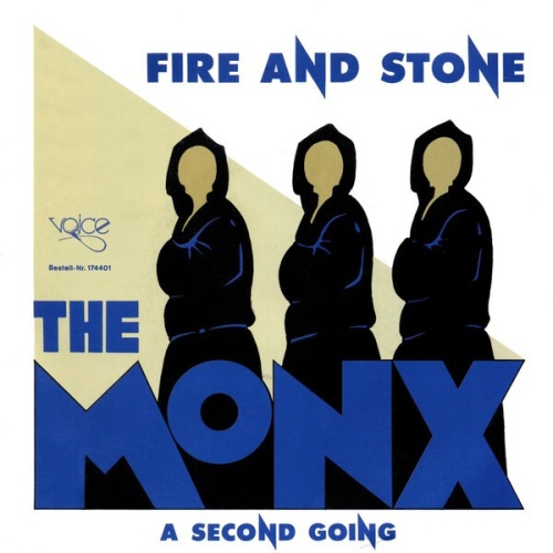 7", Single The Monx - Fire And Stone
