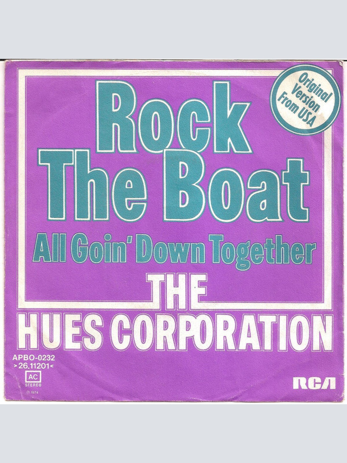 7", Single The Hues Corporation - Rock The Boat