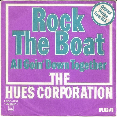 7", Single The Hues Corporation - Rock The Boat