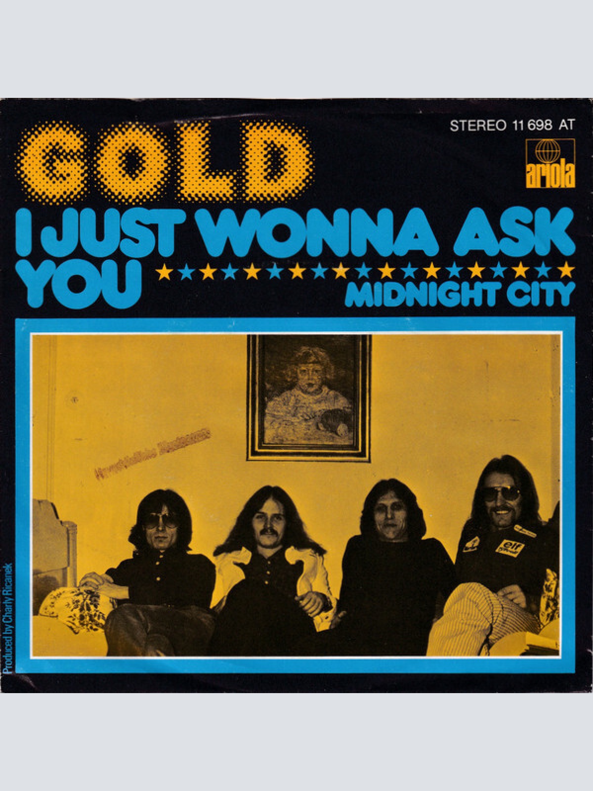 7", Single Gold (15) - I Just Wonna Ask You