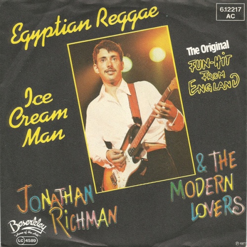 7", Single Jonathan Richman & The Modern Lovers - Egyptian Reggae / Ice Cream...