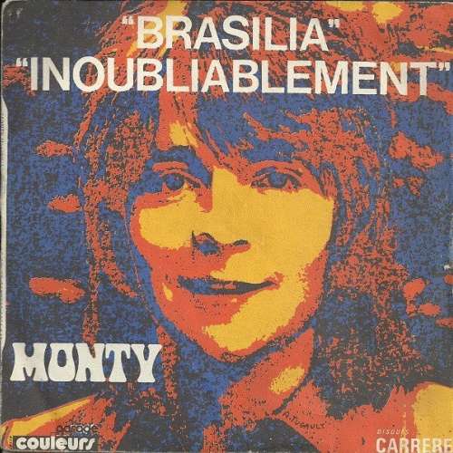 7", Single Monty (6) - Brasilia / Inoubliablement