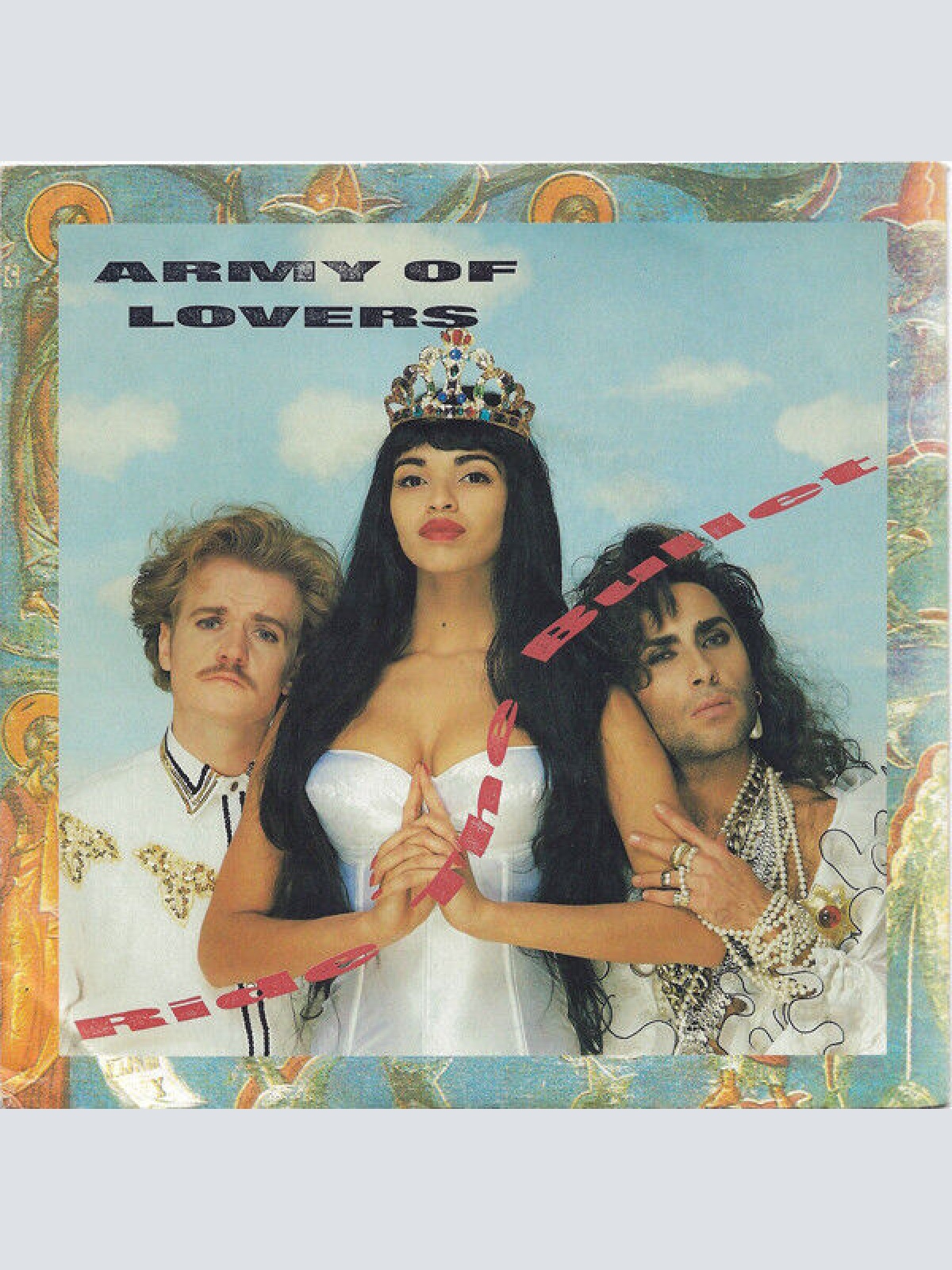 7", Single Army Of Lovers - Ride The Bullet