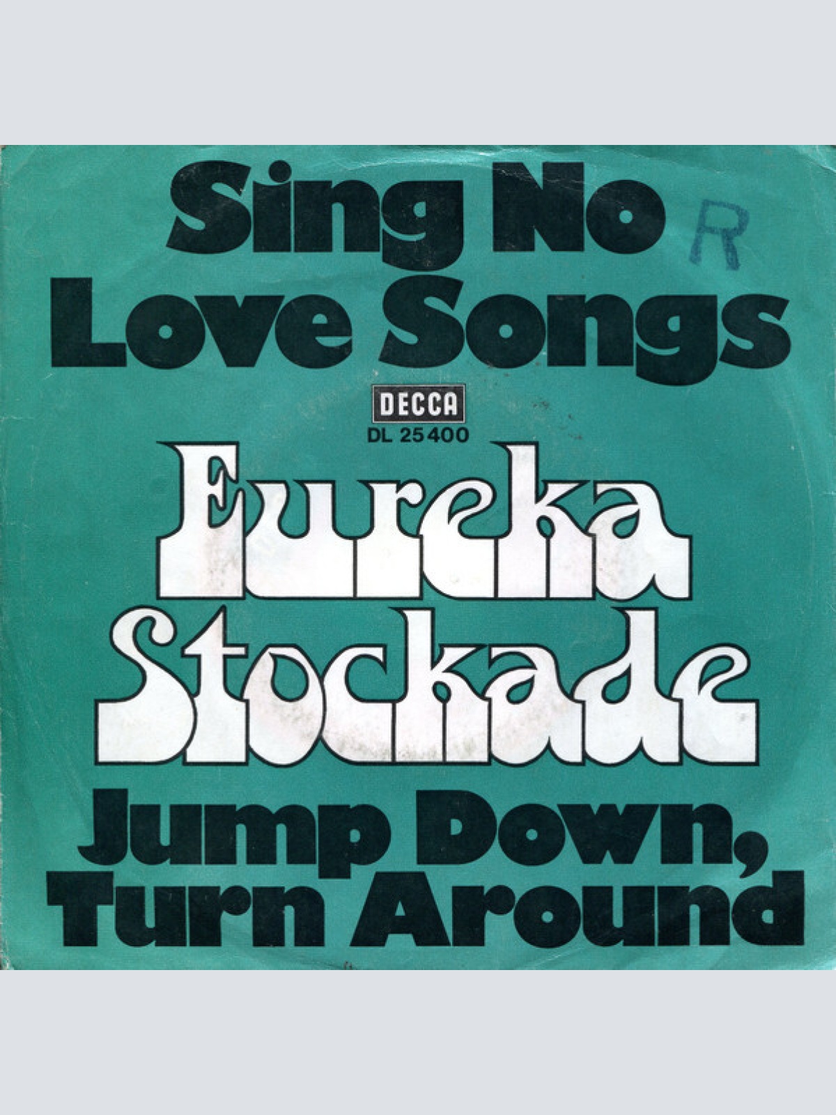 7", Single Eureka Stockade - Sing No Love Songs