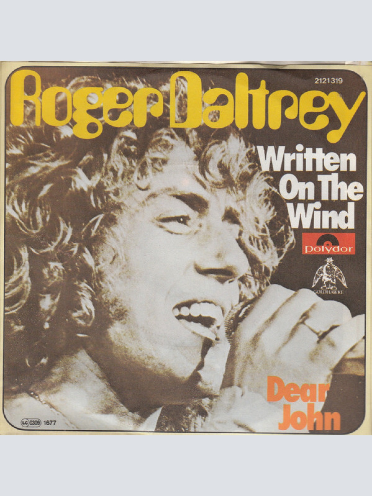 7", Single Roger Daltrey - Written On The Wind