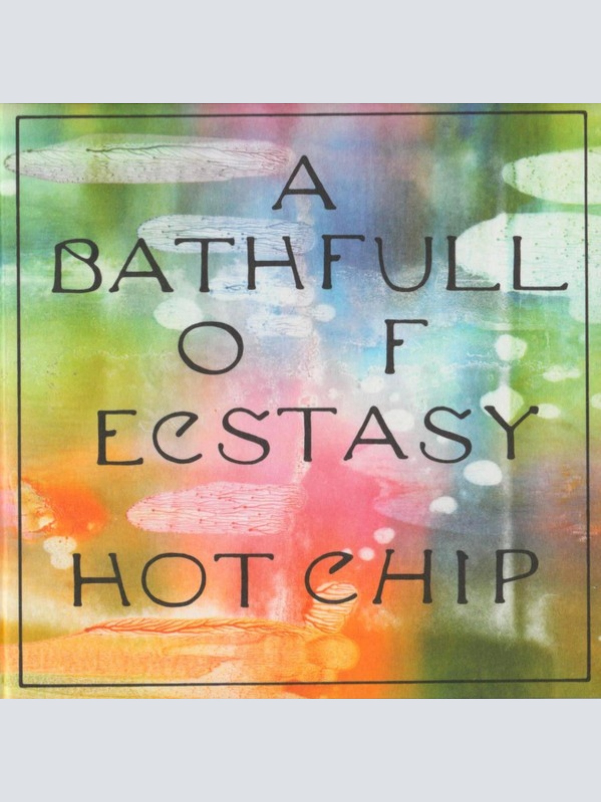 CD, Album Hot Chip - A Bath Full Of Ecstasy