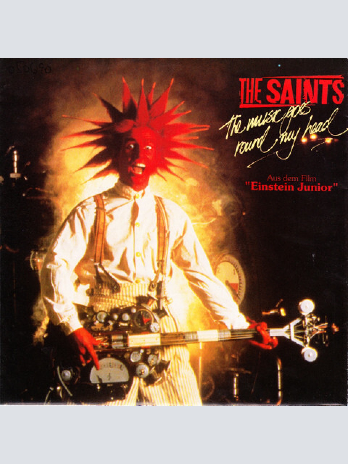 7", Single The Saints (2) - The Music Goes Round My Head