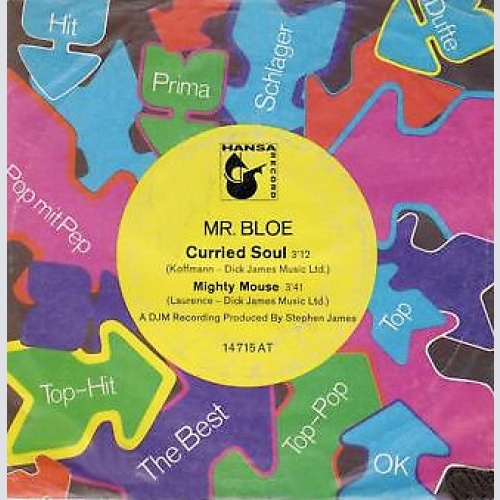 7", Single Mr. Bloe - Curried Soul