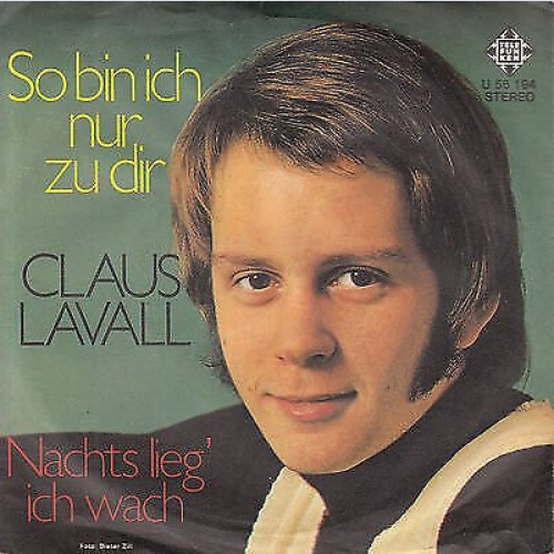 7", Single, Promo Claus Lavall - So Bin Ich Nur Zu Dir