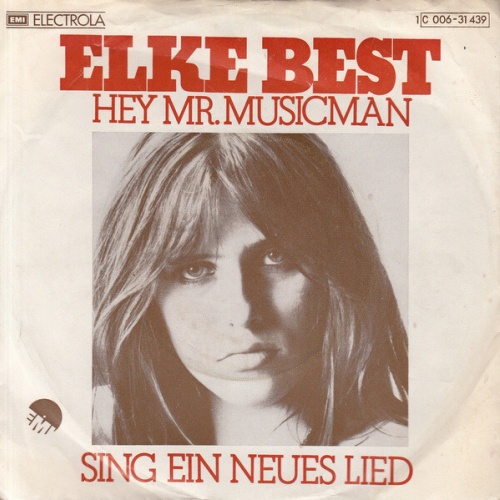 7", Single Elke Best - Hey, Mr. Musicman / Sing Ein Neues Lied