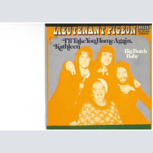 7", Single, Promo Lieutenant Pigeon - i'll Take you home again Kathleen